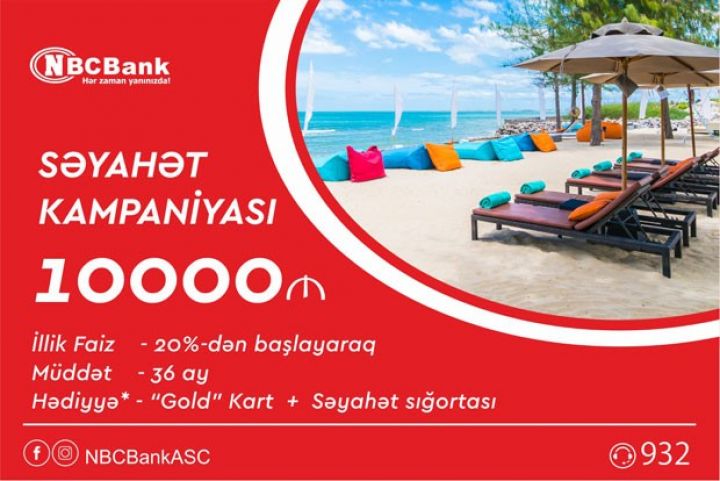 Güzəştli və hədiyyəli “Səyahət krediti”!