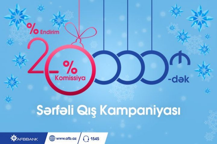 Sərfəli “Qış kampaniyası”nın müddəti uzadıldı