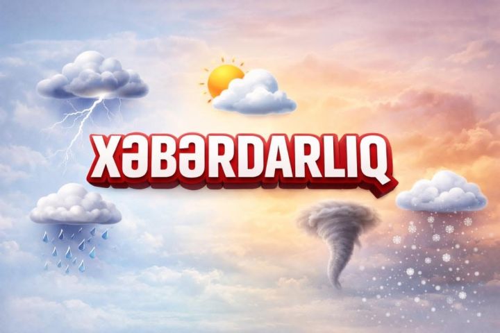 Hava şəraitinin dəyişəcəyi ilə bağlı xəbərdarlıq - BAKIYA QAR YAĞACAQ