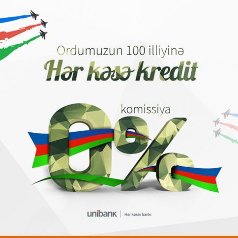 Unibankda kreditlər HƏR KƏS üçün komissiyasız oldu!