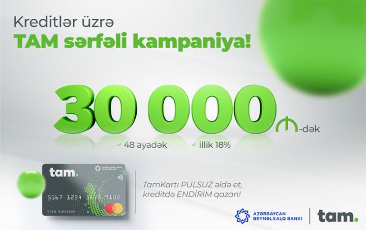 Beynəlxalq Bankdan sərfəli kredit kampaniyası