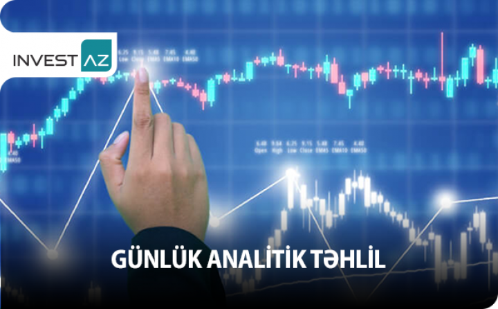 Maliyyə bazarlarında son vəziyyət