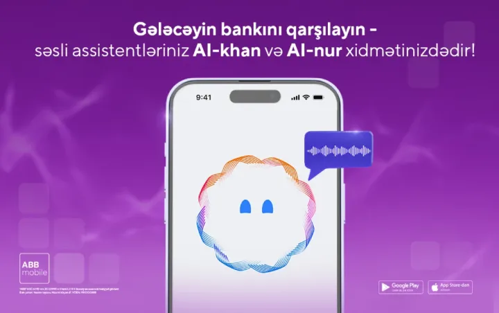 ABB müştərilərinə AI-khan və AI-nur kömək göstərəcəklər