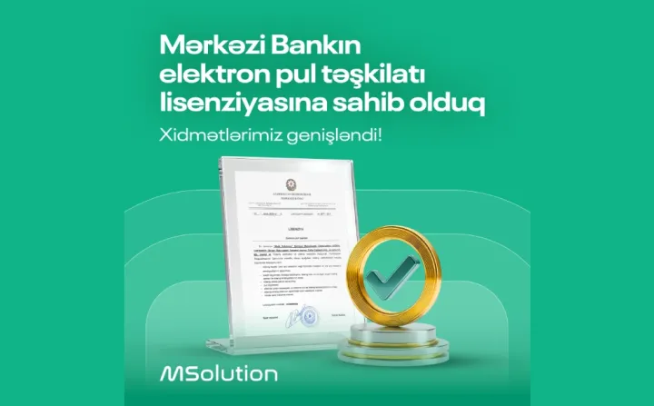 MSolution elektron pul təşkilatı lisenziyası ilə xidmət dairəsini genişləndirdi